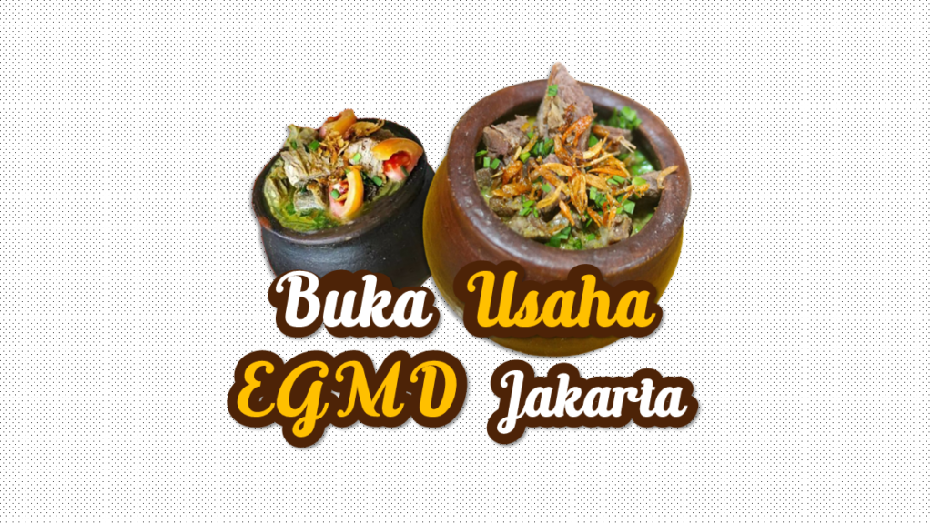 Buka Usaha EGMD Jakarta