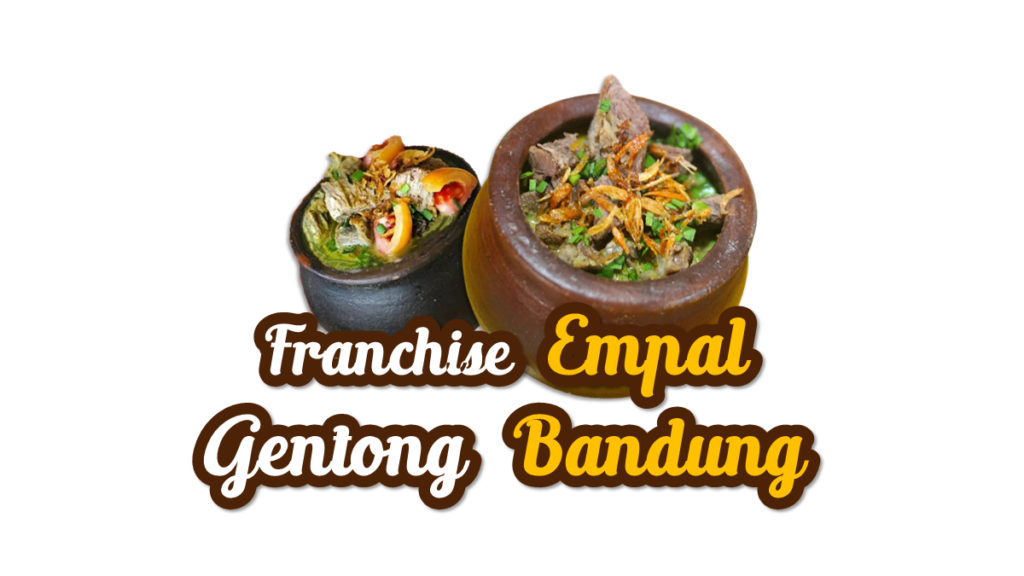 Franchise Empal Gentong Bandung