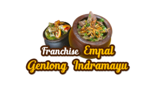 Franchise Empal Gentong Indramayu