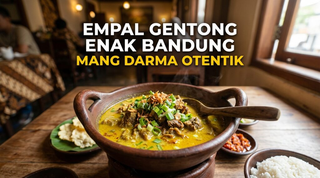 empal gentong enak Bandung